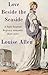 Love Beside the Seaside by Louise Allen