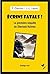 ECRINS FATALS ! : LA PREMIE...
