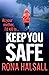 Keep You Safe by Rona Halsall