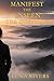 Manifest the Unseen: The Qu...
