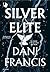 Silver Elite: Ediz. italiana (Italian Edition)
