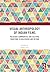 Visual Anthropology of Indi...