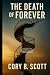 The Death of Forever: How L...