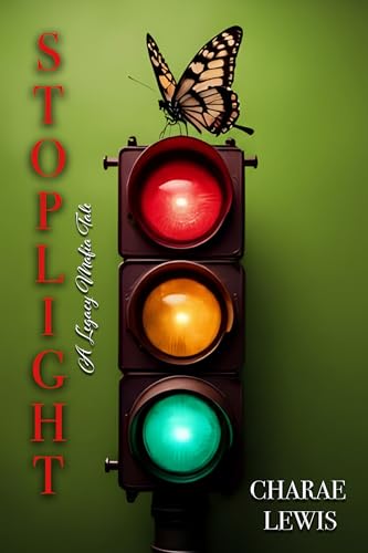 Stoplight III (Stoplight Series Book 3)