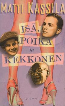 Isä, poika ja Kekkonen