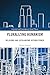 Pluralizing Humanism: Religions and Secularisms Beyond Power (Classical and Contemporary Social Theory)
