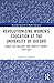 Revolutionizing Women’s Education at the University of Oxford: Single-Sex Colleges and Identity Theory, 1870-2022 (Routledge Research in Higher Education)