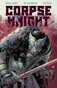 Corpse Knight Vol. 1