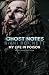 Ghost Notes: My Life in Poison