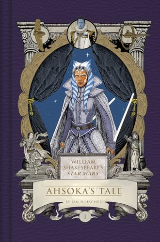 William Shakespeare's Star Wars: Ahsoka's Tale (Hardcover)
