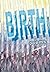 Birth