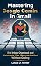 Mastering Google Gemini in ...