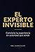 el experto invisible: Convi...