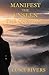 Manifest the Unseen: The Qu...