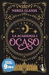 Ocaso (La Academi...