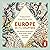 Europe in 7 1/2 Chapters: The Shortest Introduction to the World's Oldest and Newest Continent
