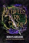 Between Lark and ...