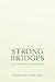 Strong Bridges: Trust Beyon...