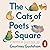 The Cats of Poets Square: A Memoir in Thirty Feral Cats