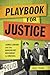 Playbook for Justice: James...