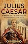 Julius Caesar: An...