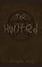 The Hunted: A Why Choose Su...