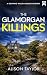 The Glamorgan Killings