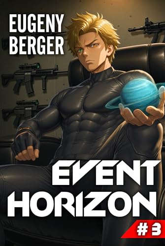 Event Horizon (Book #3): A Portal Progression Fantasy Series