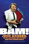 BAM! by Scott Howard-Cooper BAM! by Scott Howard-Cooper
