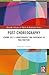 Post-choreography: Jérôme Bel’s Choreography and Movement in Malfunction (Routledge Advances in Theatre & Performance Studies)