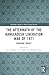 The Aftermath of the Bangladesh Liberation War of 1971: Enduring Impact (Routledge Studies in South Asian History)