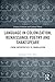 Language in Colonization, Renaissance Poetry and Shakespeare: From Interpoetics to Translation (Literary Criticism and Cultural Theory)