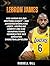 LEBRON JAMES: Von Akron bis...