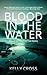 Blood In The Water (A Sheri...