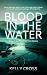 Blood In The Water by Kelly Cross