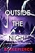 Outside The Night (An Isla Rivers FBI Suspense Thriller—Book Fourteen)