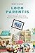 Loco Parentis: Short Essays...