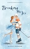 Breaking The Ice:...