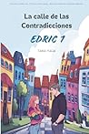 La calle de las contradicciones: Edric 1 (Spanish Edition)