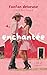 Enchantée