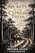 Secrets in the Cypress Trees by Brooke Allen