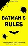 Batman's Rules: T...