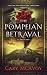 The Pompeian Betrayal (Vati...