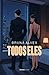 Todos Eles by Bruna Alves
