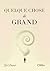 Quelque chose de grand (French Edition)
