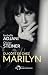Du côté de chez Marilyn by Olivier Steiner