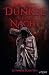 Dunkel ist die Nacht by Patrick Sieger