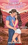 Cowboy and Candy Hearts