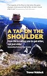 A Tap On The Shou...
