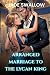 Arranged Marriage to the Lycan King: A marriage in trouble, marriage of convenience paranormal omegaverse werewolf age gap billionaire romance with ... ... mates (Fated to a Monster Shifter Book 3)